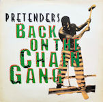 Pretenders - Back On The Chain Gang 12''' Front Cover