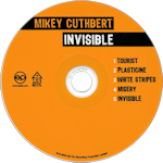 Mikey Cuthbert - Invisible CD