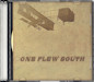 One Flew South - Last Of The Good Guys (Promo) (2008)