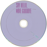 Say Hello, Wave Goodbye DVD
