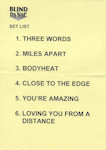 Blind Panic Set List
